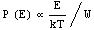P (E)  E/kT/W