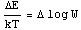 E/kT =  log W