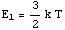 E_1 = 3/2k T