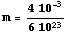 m = (4 10^(-3))/(6 10^23)