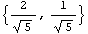 {2/5^(1/2), 1/5^(1/2)}