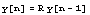 y[n] = R y[n - 1]
