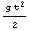 (g t^2)/2
