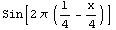 Sin[2  (1/4 - x/4)]